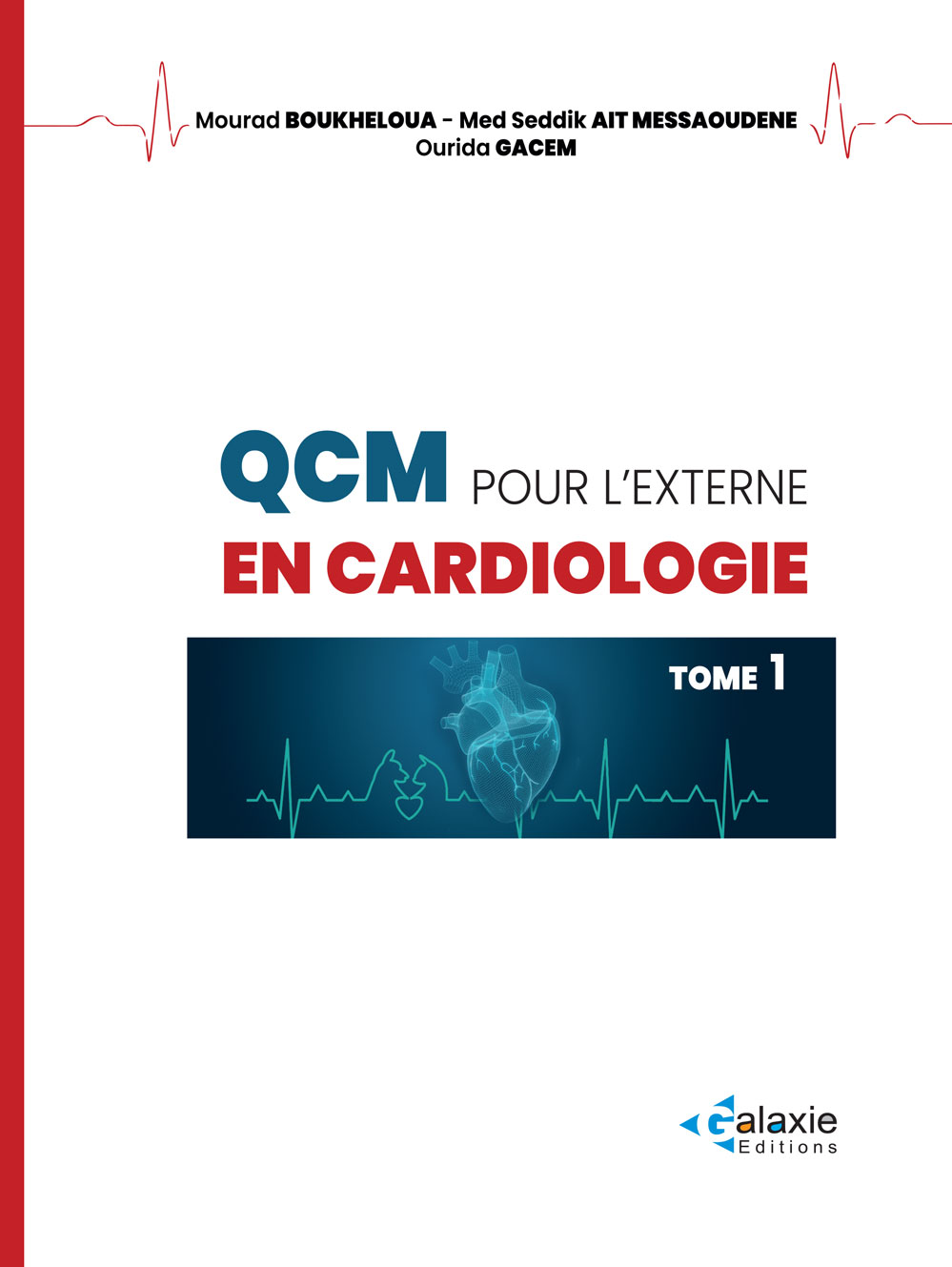 QCM pour L'externe en CARDIOLOGIE  Tome 1