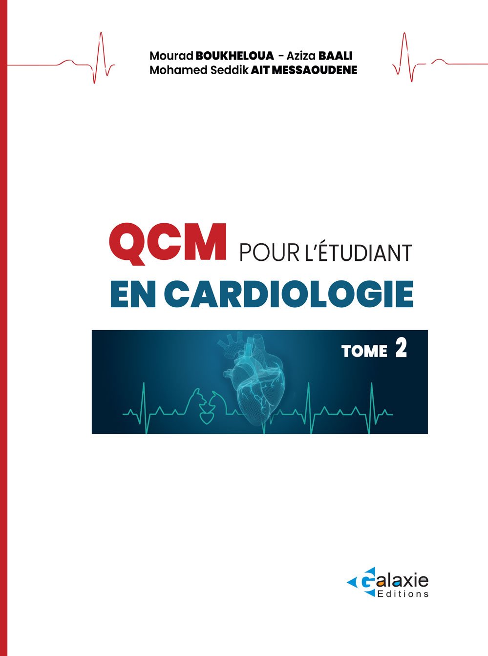 QCM pour L'externe en CARDIOLOGIE  Tome 2