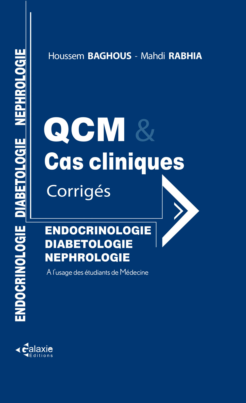 ENDOCRINOLOGIE DIABÉTOLOGIE NÉPHROLOGIE QCM et Cas Cliniques Corrigés