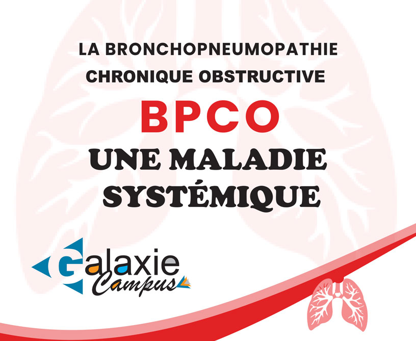 La BronchoPneumoPathie Chronique Obstructive BPCO  Une Maladie Systémique