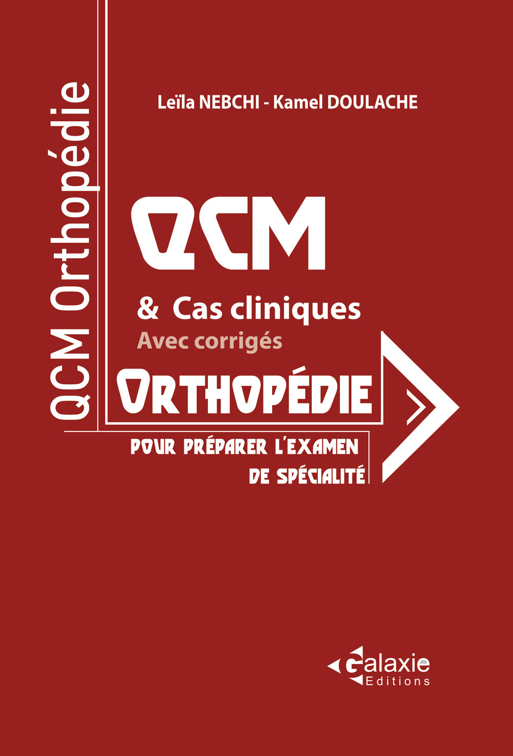 Orthopédie QCM et Cas Cliniques Corrigé