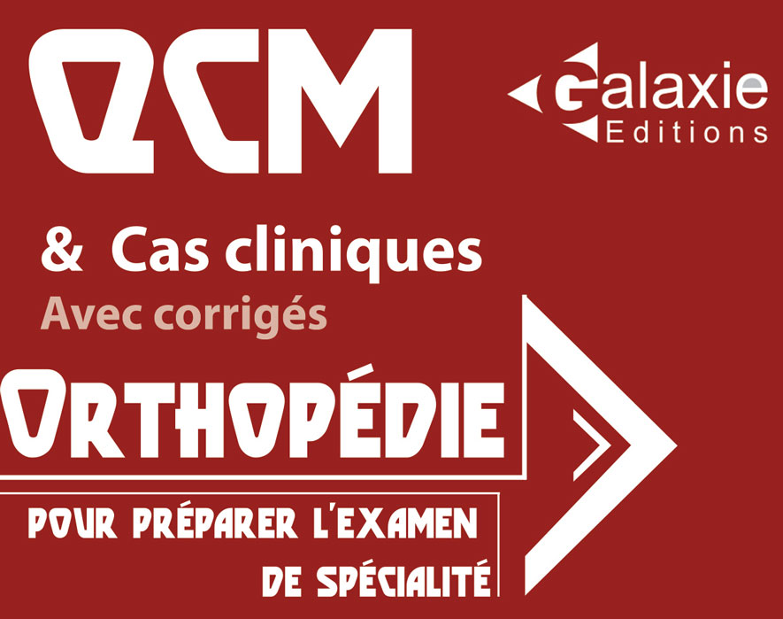 Orthopédie QCM et Cas Cliniques Corrigé