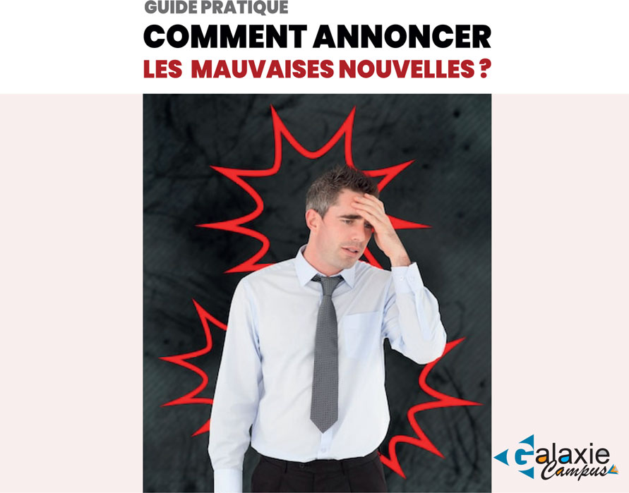 Guide pratique COMMENT ANONCER LES MAUVAISES NOUVELLES ?
