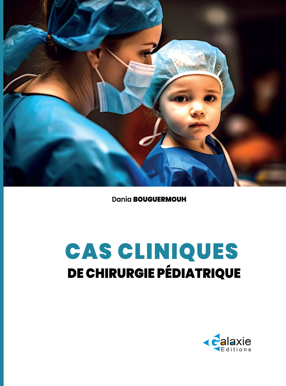 Cas Cliniques de Chirurgie Pédiatrique