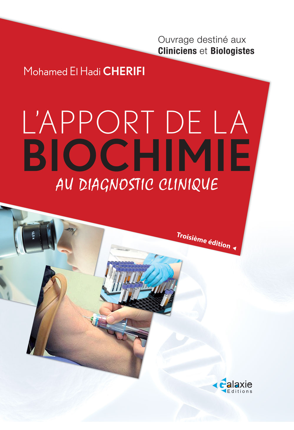 l'Apport de la Biochimie au Diagnostic Clinique