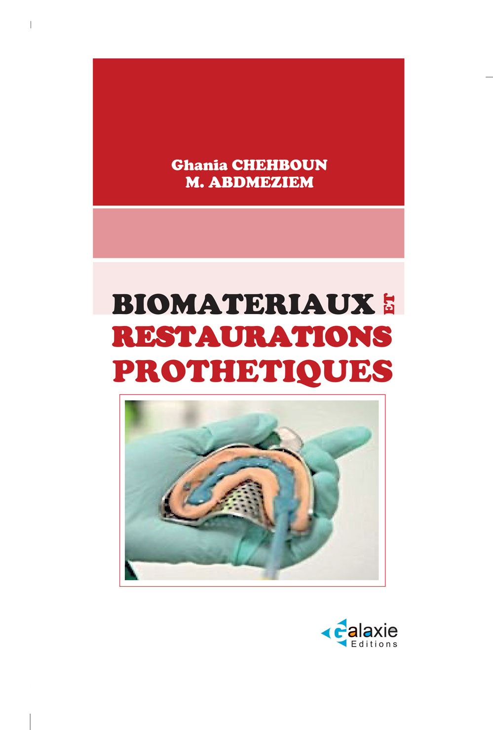 Biomatérieux et Restaurations Prothétiques