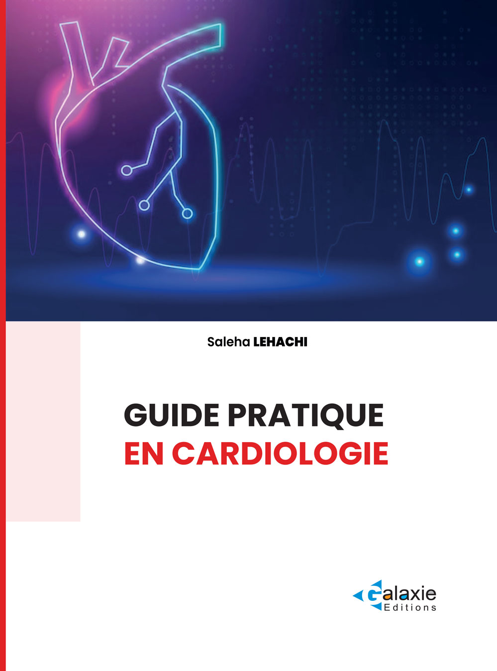 Guide Pratique en CARDIOLOGIE