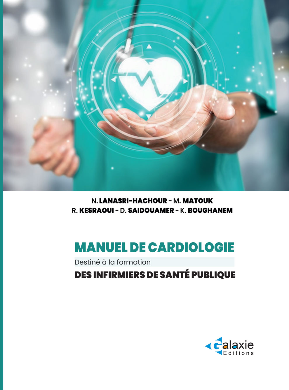 Manuel de CARDIOLOGIE Destiné à la formation des Infirmiers de Santé Publique