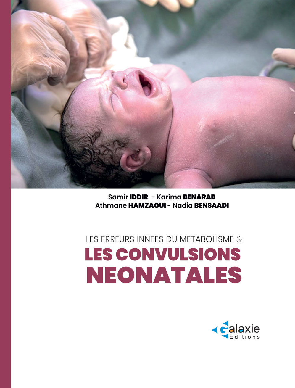 les erreurs innées du métabolisme et les CONVULSIONS NÉONATALES