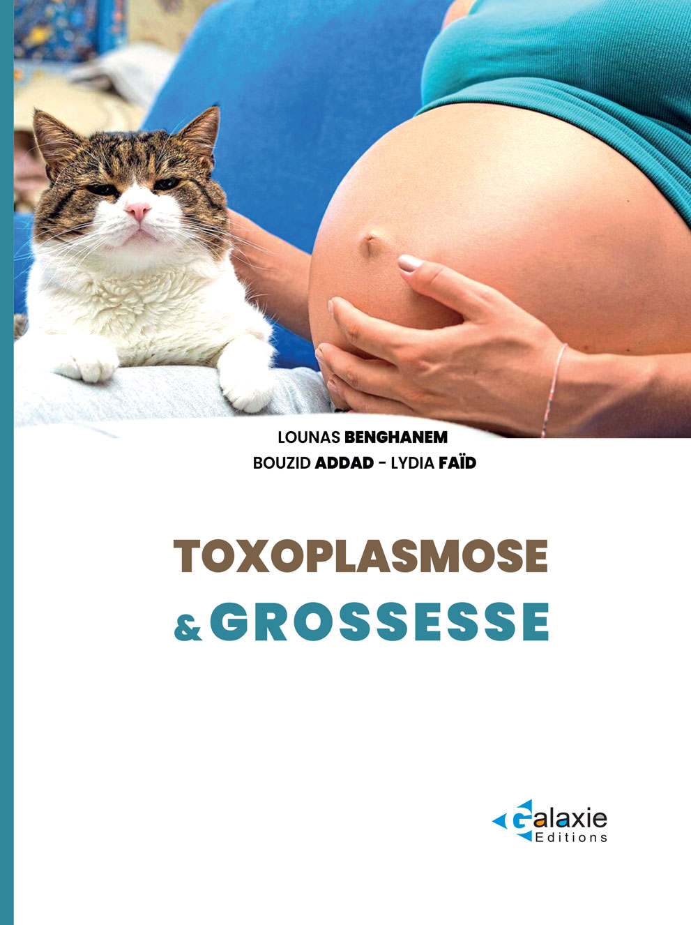 TOXOPLASMOSE ET GROSSESSE