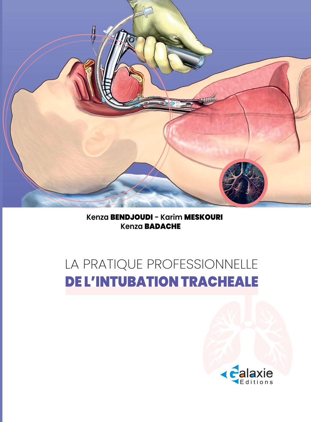 La Pratique Professionnelle de l'INTUBATION TRACHÉALE