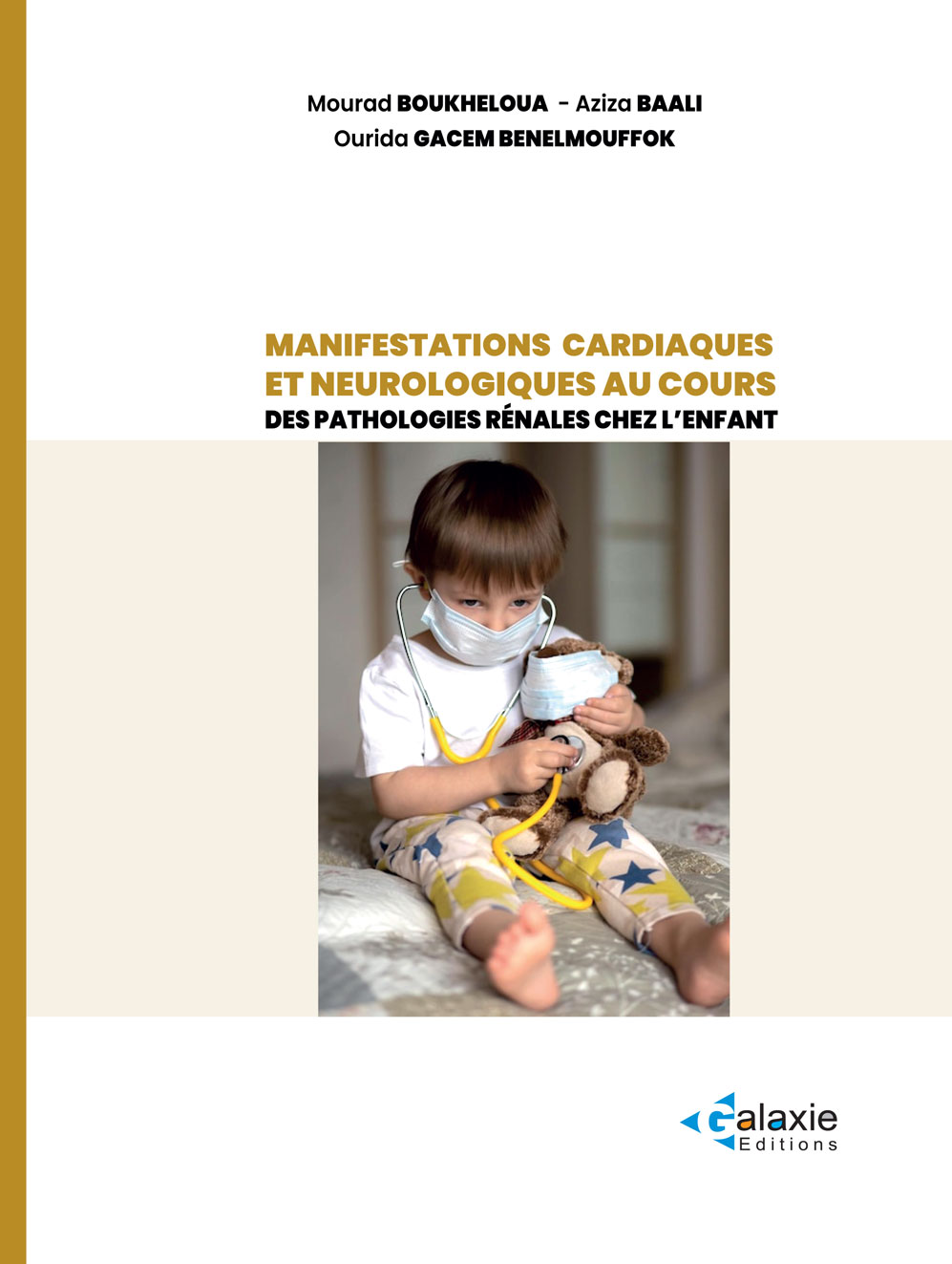 MANIFESTATIONS CARDIAQUES ET NEUROLOGIQUES AU COURS DES PATHOLOGIES RÉNALES CHEZ L'ENFANT