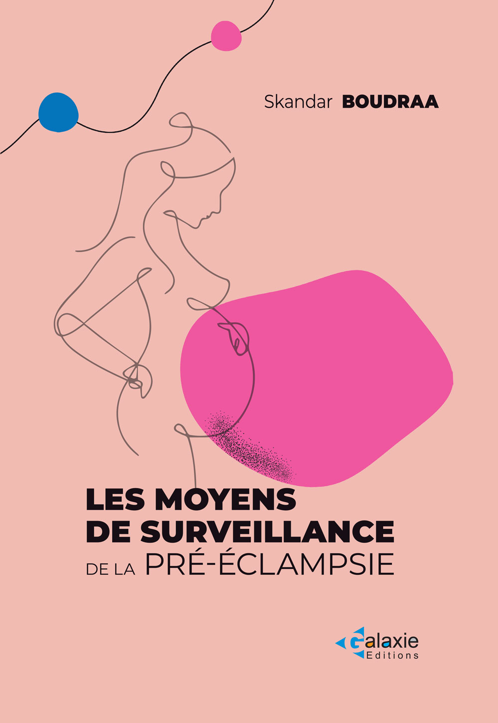 Les Moyens de Surveillance de la Pré-Éclampsie
