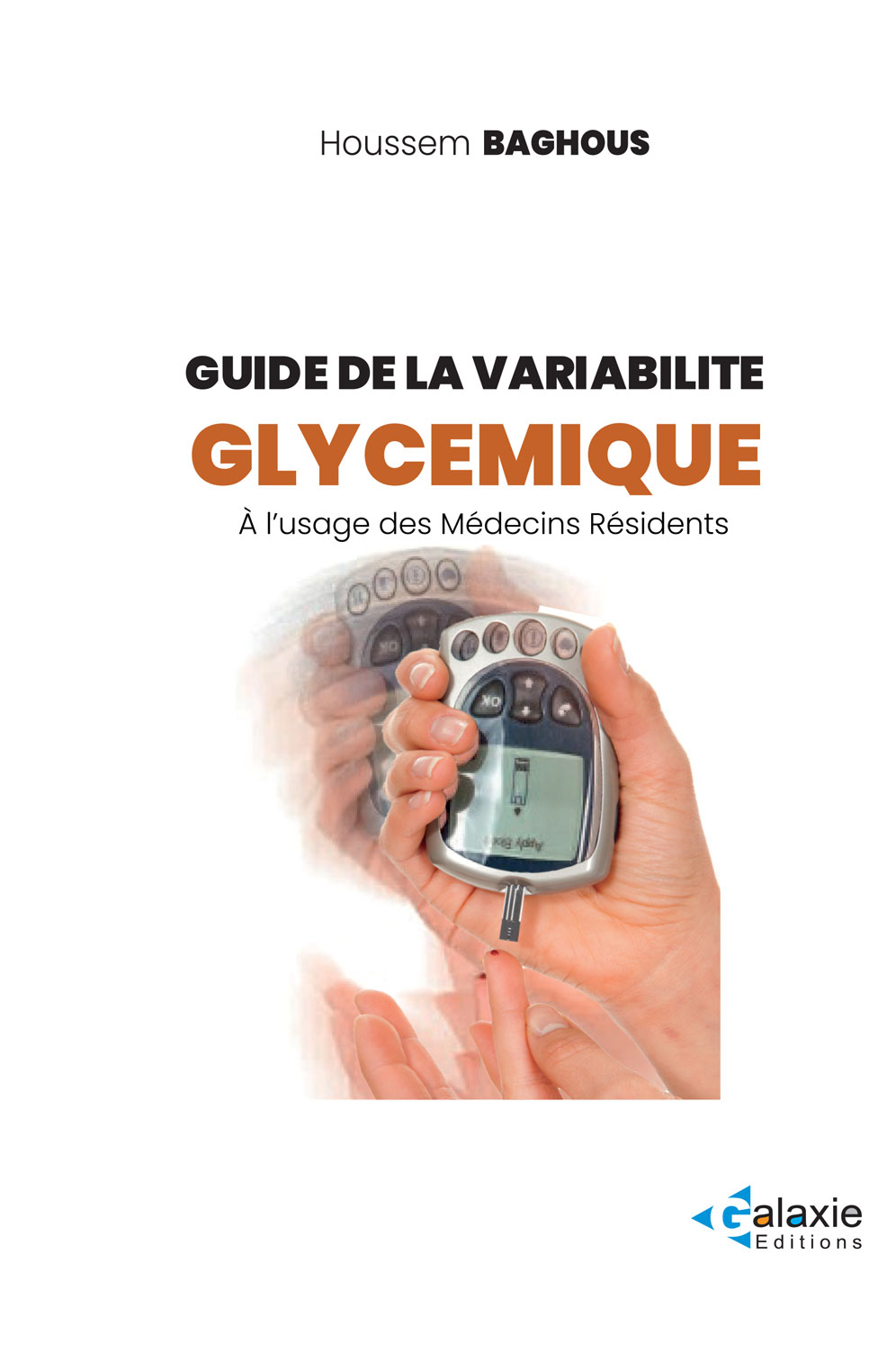 Guide de la Variabilité GLYCEMIQUE  à l'usage des Médecins Résidents